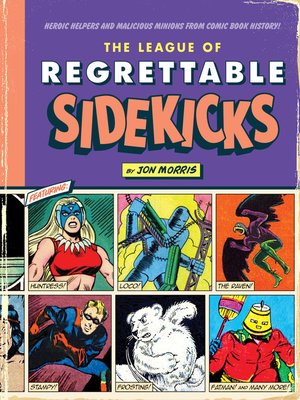cover image of The League of Regrettable Sidekicks